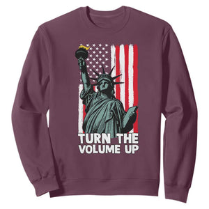 Turn The Volume Up Sweatshirt Statue of Liberty Patriotic American Flag TS14 Maroon Print Your Wear