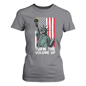 Turn The Volume Up T Shirt For Women Statue of Liberty Patriotic American Flag TS14 Charcoal Print Your Wear