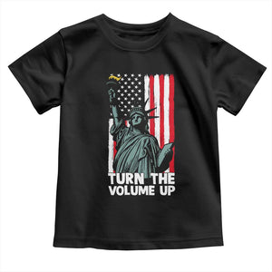 Turn The Volume Up Toddler T Shirt Statue of Liberty Patriotic American Flag TS14 Black Print Your Wear
