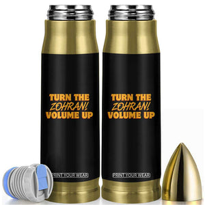 Turn The Volume Up Bullet Tumbler Zohran Mamdani TS14 Black Print Your Wear
