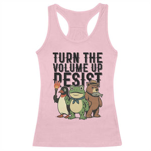 Turn The Volume Up Resist Racerback Tank Top Portland Frog Bear Penguin Protester TS14 Light Pink Print Your Wear