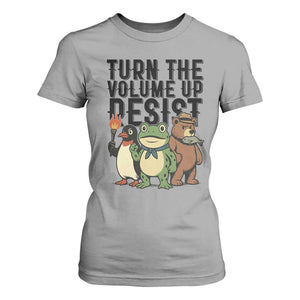Turn The Volume Up Resist T Shirt For Women Portland Frog Bear Penguin Protester TS14 Sport Gray Print Your Wear