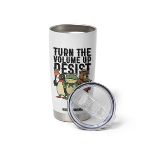 Turn The Volume Up Resist Tumbler Cup Portland Frog Bear Penguin Protester TS14 Print Your Wear