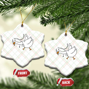 Sily Goose Meme Ceramic Ornament Funny Quote You Were Never An Option TS14 Print Your Wear