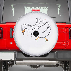 Sily Goose Meme Spare Tire Cover Funny Quote You Were Never An Option TS14 White Print Your Wear