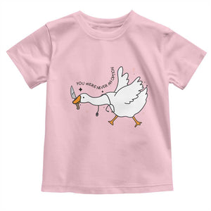 Sily Goose Meme Toddler T Shirt Funny Quote You Were Never An Option TS14 Light Pink Print Your Wear