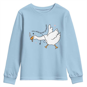 Sily Goose Meme Youth Sweatshirt Funny Quote You Were Never An Option TS14 Light Blue Print Your Wear