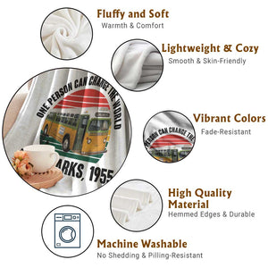 Rosa Parks Throw Blanket One Person Can Change The World TS14 Print Your Wear