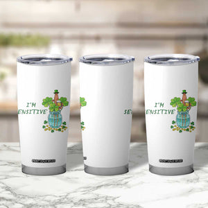 Marcus The Worm St Patricks Day Tumbler Cup I'm Sensitive TS14 Print Your Wear