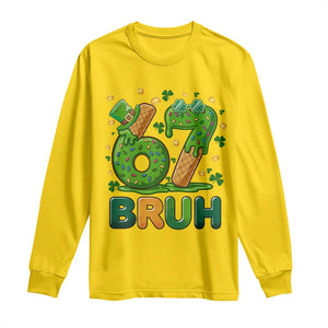 67 St Patricks Day Long Sleeve Shirt Funny Six Seven Bruh Meme TS14 Daisy Print Your Wear