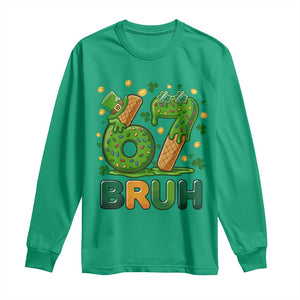 67 St Patricks Day Long Sleeve Shirt Funny Six Seven Bruh Meme TS14 Irish Green Print Your Wear