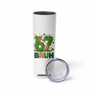 67 St Patricks Day Skinny Tumbler Funny Six Seven Bruh Meme TS14 Print Your Wear