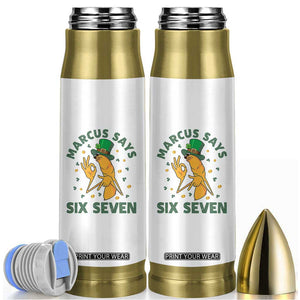 67 St Patricks Day Bullet Tumbler Funny Marcus The Worm Say Six Seven Meme TS14 White Print Your Wear