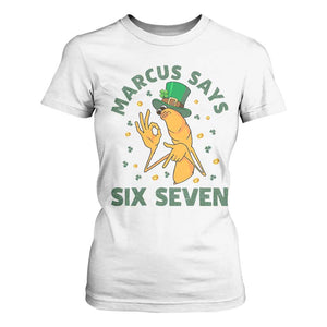 67 St Patricks Day T Shirt For Women Funny Marcus The Worm Say Six Seven Meme TS14 White Print Your Wear