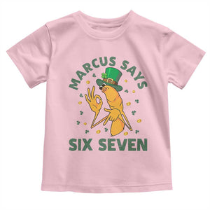 67 St Patricks Day Toddler T Shirt Funny Marcus The Worm Say Six Seven Meme TS14 Light Pink Print Your Wear