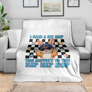 Funny Easter Bunny Throw Blanket I Said A Hip Hop The Hippity To The Hip Hip Hop TS14 Print Your Wear