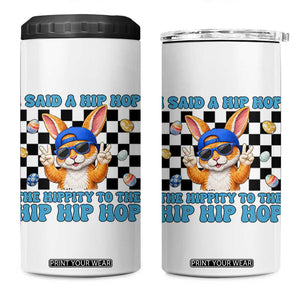 Funny Easter Bunny 4 in 1 Can Cooler Tumbler I Said A Hip Hop The Hippity To The Hip Hip Hop TS14 One Size: 16 oz White Print Your Wear