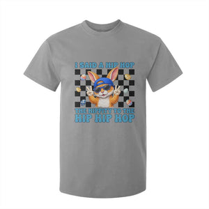 Funny Easter Bunny T Shirt For Kid I Said A Hip Hop The Hippity To The Hip Hip Hop TS14 Sport Gray Print Your Wear