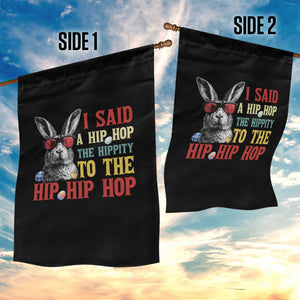 I Said A Hip Hop The Hippity To The Hip Hip Hop Garden Flag Funny Easter Bunny Rapper Sunglasses TS14 Print Your Wear