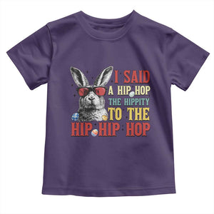 I Said A Hip Hop The Hippity To The Hip Hip Hop Toddler T Shirt Funny Easter Bunny Rapper Sunglasses TS14 Purple Print Your Wear
