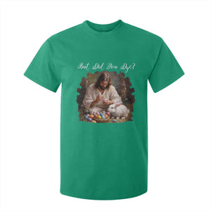But Did You Dye T Shirt For Kid Funny Christian Easter Egg Dyeing TS14 Irish Green Print Your Wear