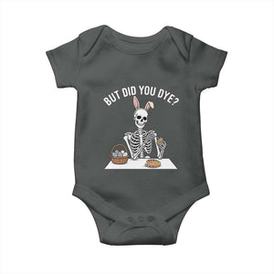 But Did You Dye Baby Onesie Funny Easter Skeleton Painting Eggs TS14 Dark Heather Print Your Wear