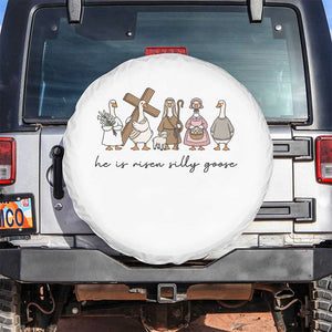 He Is Risen Silly Goose Spare Tire Cover Funny Christian Easter TS14 No hole White Print Your Wear