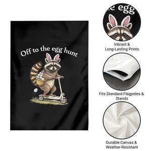Off To The Egg Hunt Garden Flag Funny Easter Raccoon TS14 Print Your Wear