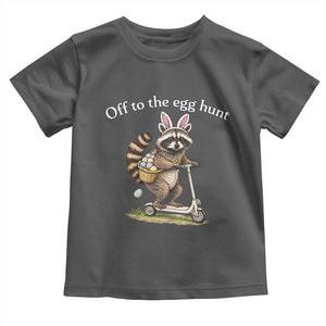 Off To The Egg Hunt Toddler T Shirt Funny Easter Raccoon TS14 Dark Heather Print Your Wear
