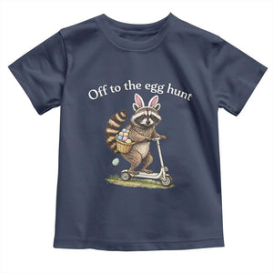 Off To The Egg Hunt Toddler T Shirt Funny Easter Raccoon TS14 Navy Print Your Wear