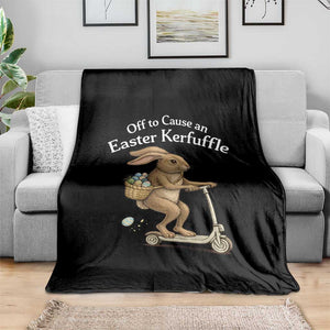 Funny Easter Bunny Throw Blanket Off To The Cause an Easter Kerfuffle TS14 Print Your Wear