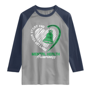 Mental Health Awarenes Raglan Shirt Green Ribbon Inspirational Psychologist Therapist TS14 Sport Gray Navy Print Your Wear