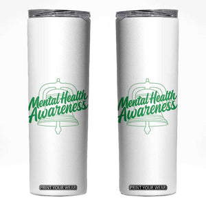Mental Health Matters Awareness Skinny Tumbler Support Squad Green Ribbon TS14 White Print Your Wear