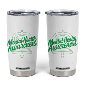 Mental Health Matters Awareness Tumbler Cup Support Squad Green Ribbon TS14 White Print Your Wear