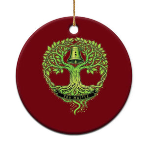 Mental Health Awarenes Ceramic Ornament Tomorrow Needs You You Matter TS14 1pc Red Print Your Wear
