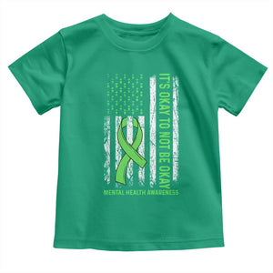 Mental Health Awarenes Toddler T Shirt It's Okay To Not Be Okay TS14 Irish Green Print Your Wear