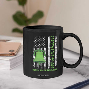 Mental Health Awarenes Coffee Mug Peace Love Hope Green Ribbon TS14 Print Your Wear