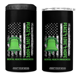 Mental Health Awarenes 4 in 1 Can Cooler Tumbler Peace Love Hope Green Ribbon TS14 One Size: 16 oz Black Print Your Wear