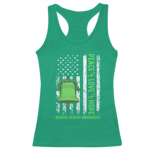 Mental Health Awarenes Racerback Tank Top Peace Love Hope Green Ribbon TS14 Irish Green Print Your Wear