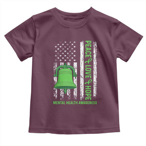 Mental Health Awarenes Toddler T Shirt Peace Love Hope Green Ribbon TS14 Maroon Print Your Wear