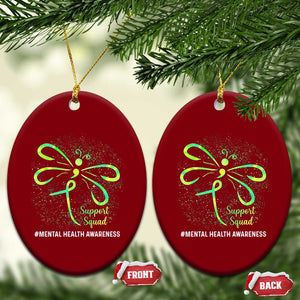 Mental Health Awarenes Ceramic Ornament Support Squad Green Ribbon TS14 Print Your Wear