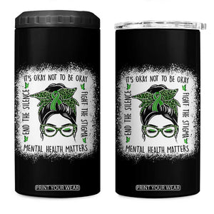 Mental Health Matters 4 in 1 Can Cooler Tumbler Messy Bun Green Ribbon Support TS14 One Size: 16 oz Black Print Your Wear