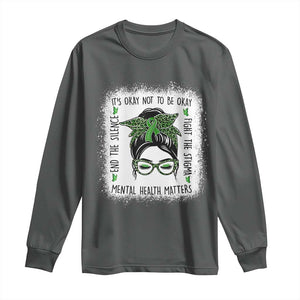 Mental Health Matters Long Sleeve Shirt Messy Bun Green Ribbon Support TS14 Dark Heather Print Your Wear