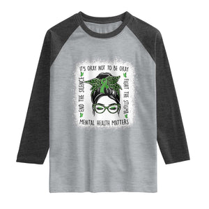 Mental Health Matters Raglan Shirt Messy Bun Green Ribbon Support TS14 Heather Gray Heather Charcoal Print Your Wear