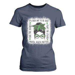 Mental Health Matters T Shirt For Women Messy Bun Green Ribbon Support TS14 Navy Print Your Wear