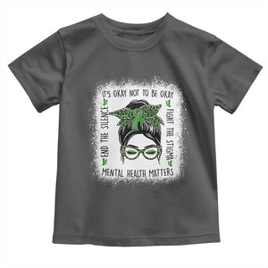 Mental Health Matters Toddler T Shirt Messy Bun Green Ribbon Support TS14 Dark Heather Print Your Wear