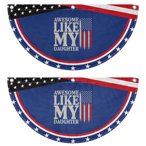 Awesome Like My Daughter Patriotic Fan Flag Funny Dad Fathers Day 4th Of July