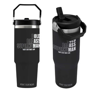 Bold Badass Superhuman Old Ass Man Flip Straw Tumbler Funny Grandpa Dad Motivational Quote