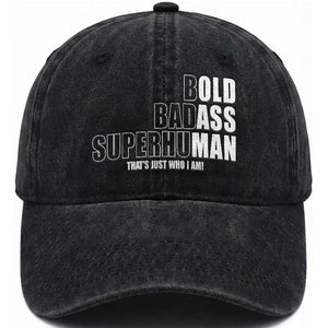 Bold Badass Superhuman Old Ass Man Washed Cotton Baseball Cap Funny Grandpa Dad Motivational Quote
