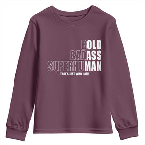 Bold Badass Superhuman Old Ass Man Youth Sweatshirt Funny Grandpa Dad Motivational Quote